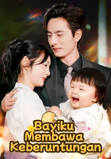 Bayiku Membawa Keberuntungan